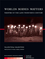 Worlds Bodies Matters