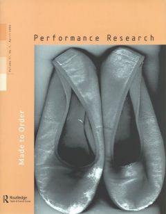 Front cover of Performance Research: Volume 11 Issue 1 - Made to Order