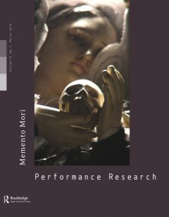 Front cover of Performance Research: Volume 15 Issue 1 - Memento Mori